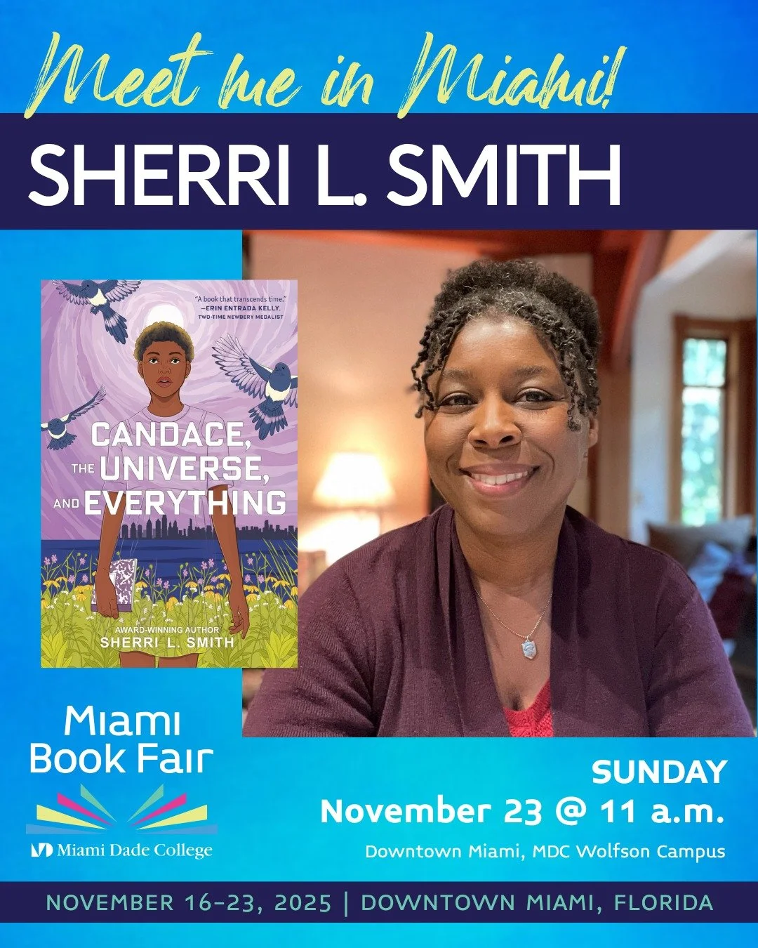 Woohoo! I'm going to Miami!

Looking forward to the Miami Book Fair extravaganza later this month. In addition to some really cool school visits and a Book Buzz panel, I'll be joining with the fabulous @katemessner and @danielnayeri for &quot;Writing