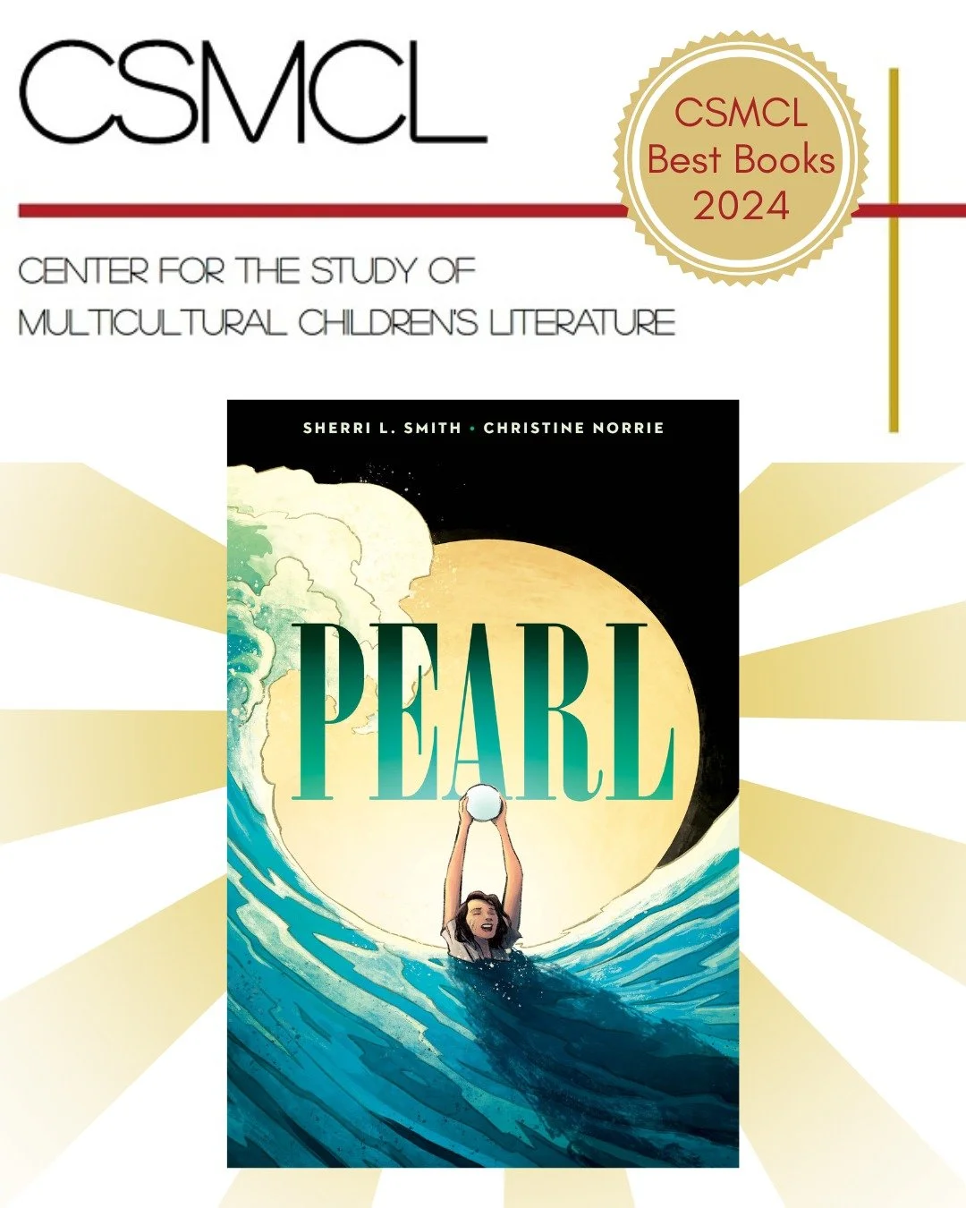 PEARL has been named a Best Book of 2024 by the Center for the Study of Multicultural Children's Literature! 

The CSMCL's mission is &quot;to preserve the richness of the many cultures in the field of children&rsquo;s and young adult literature. Fur