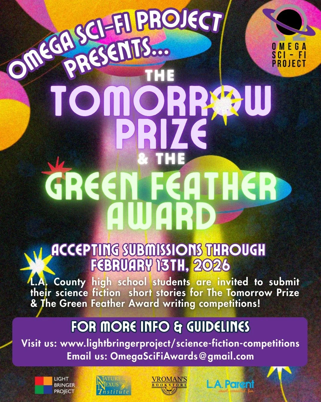 Hey folks, there's still time to enter the Omega Sci-Fi Project's science fiction short story contest! Open to LA County high school students, it's a great opportunity to showcase your work and win prizes! 

"The Tomorrow Prize, encourages young
