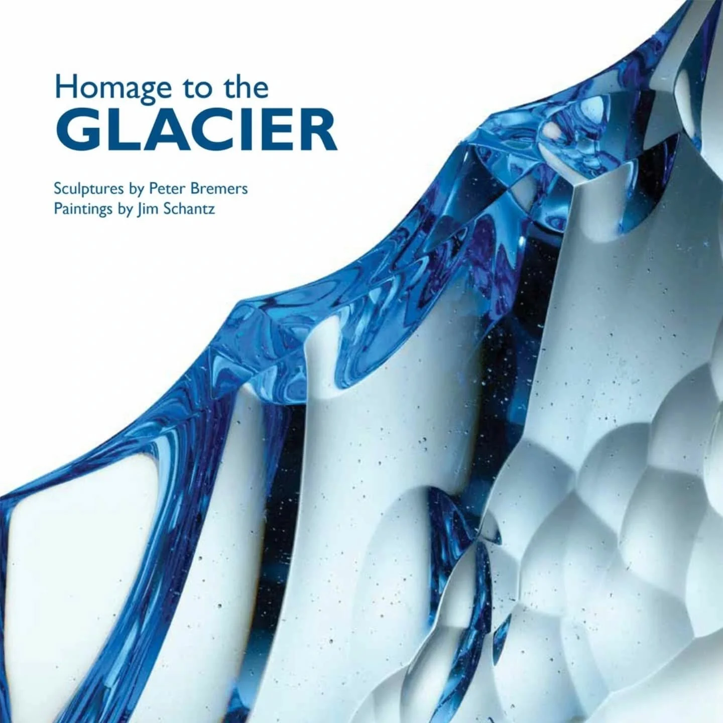 HOMAGE TO THE GLACIER&nbsp;
At the BERKSHIRE MUSEUM

Sculpture by Peter Bremers
Paintings by Jim Schantz

November 2, 2024 through January 5th, 2025

Seeking inspiration from the remarkable ice formations and landscape of Iceland, artists Peter Breme