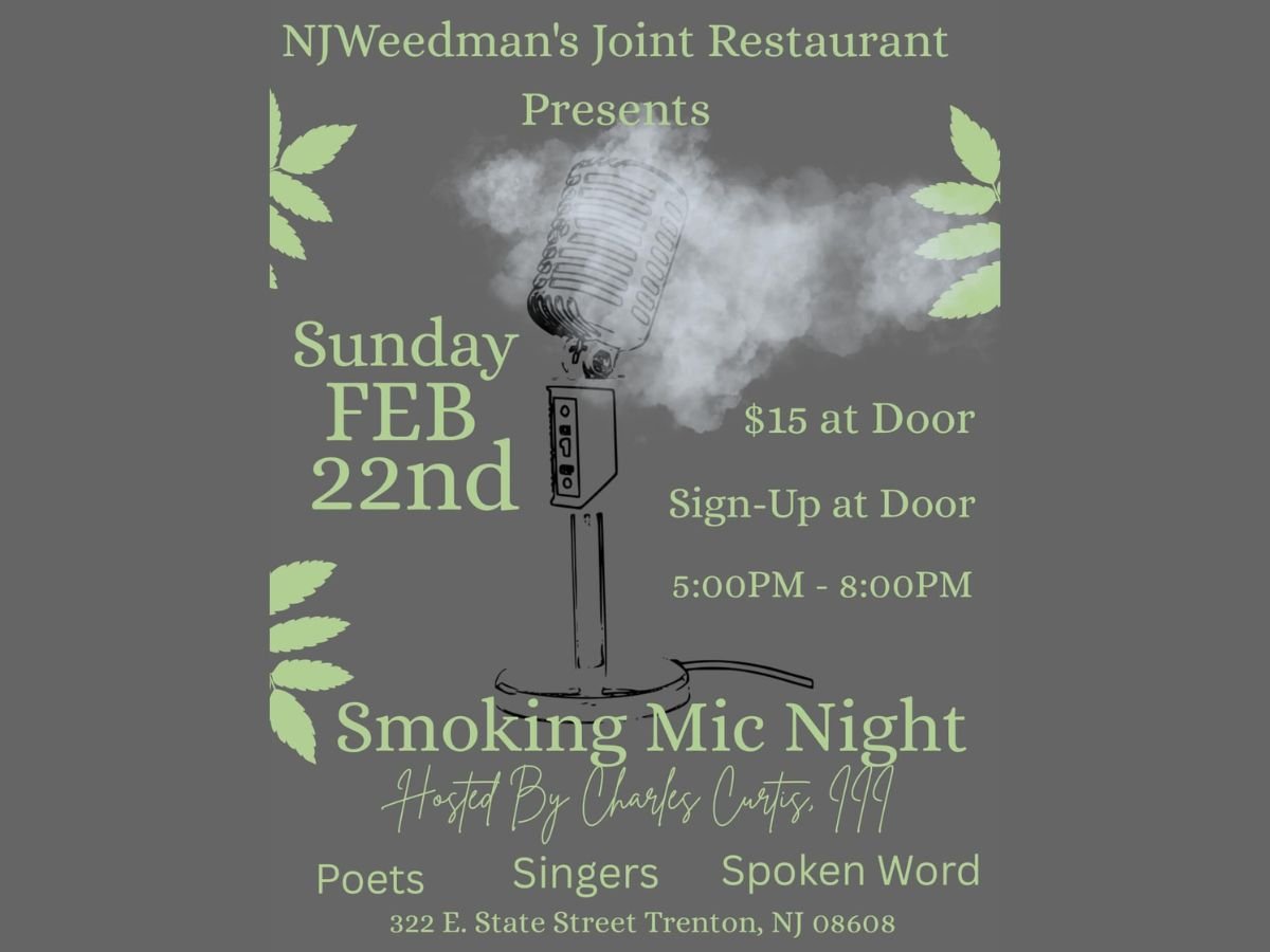 TRENTON - NJWeedman's Joint Restaurant: Smoking Mic Night
