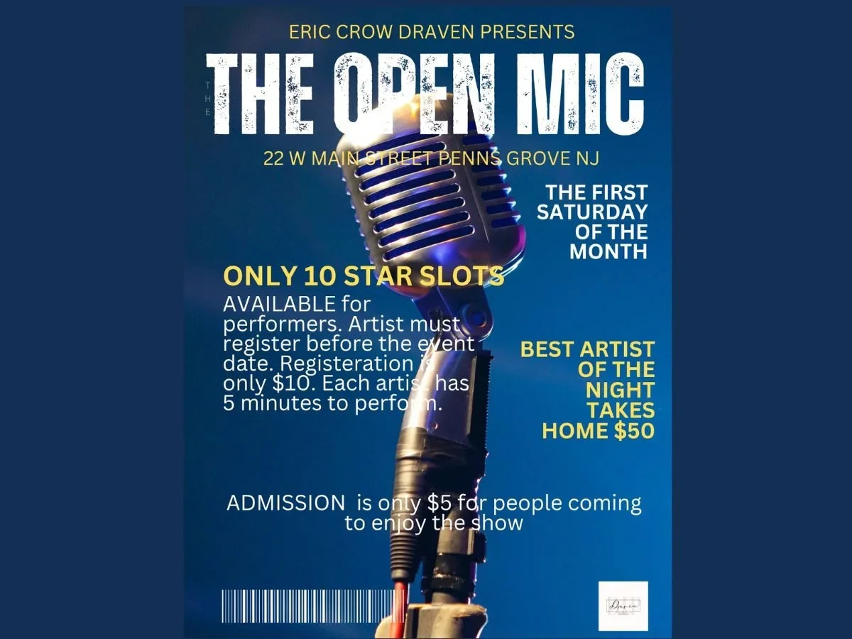 PENNS GROVE - ERIC CROW DRAVEN: THE OPEN MIC