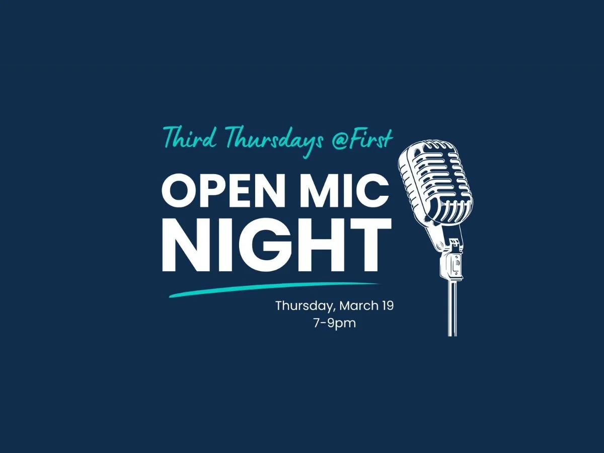 WESTFIELD - Third Thursdays @First OPEN MIC NIGHT