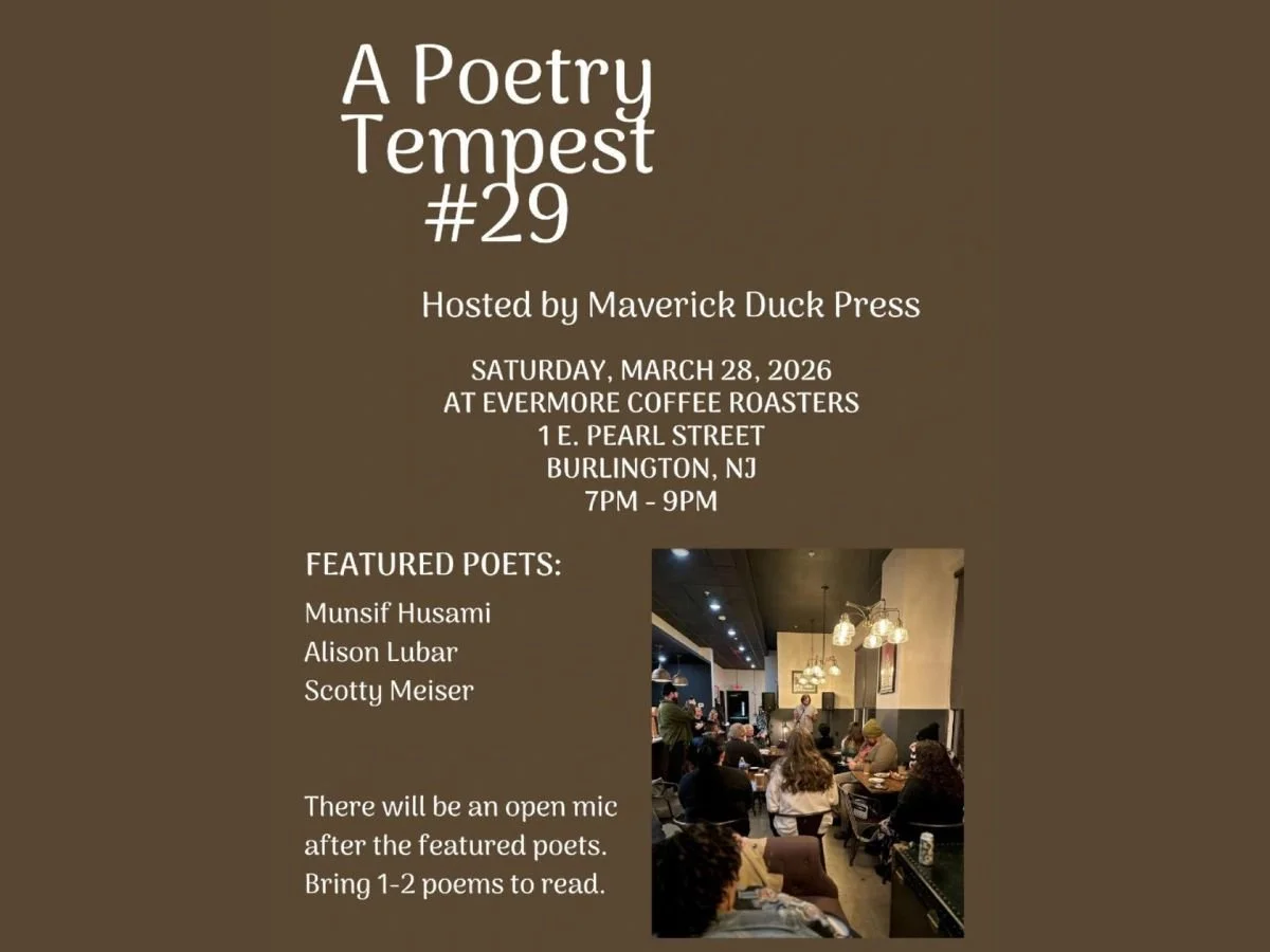 BURLINGTON - Maverick Duck Press: A Poetry Tempest #29