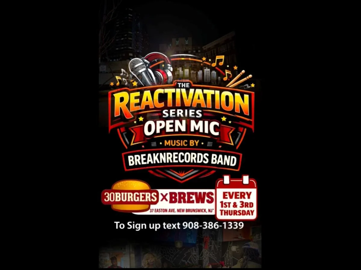NEW BRUNSWICK - THE REACTIVATION SERIES OPEN MIC