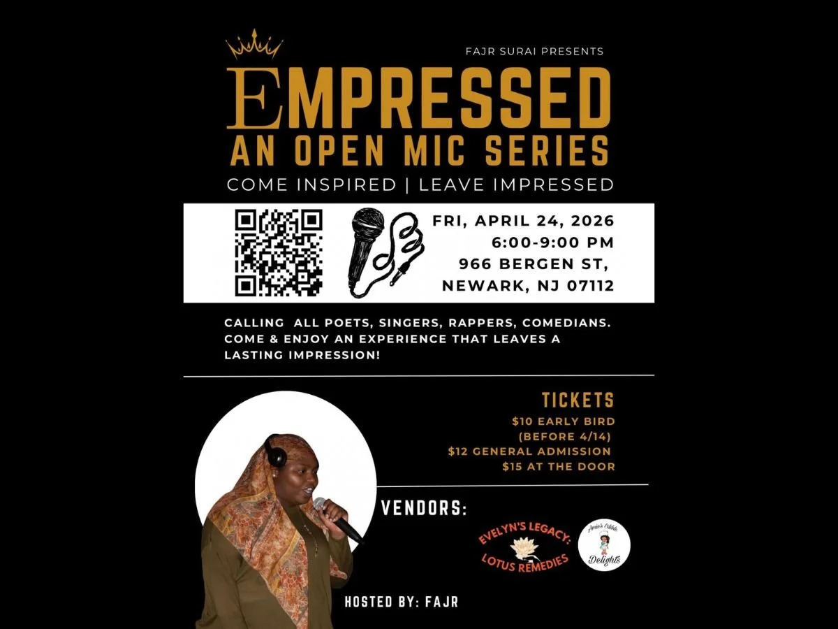 NEWARK - EMPRESSED  AN OPEN MIC SERIES