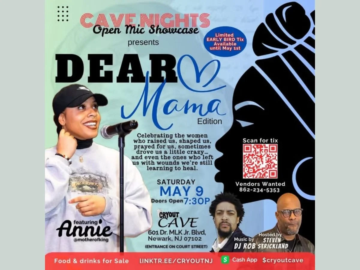 NEWARK - DEAR MAMA – CAVE NIGHTS (Open Mic Showcase)