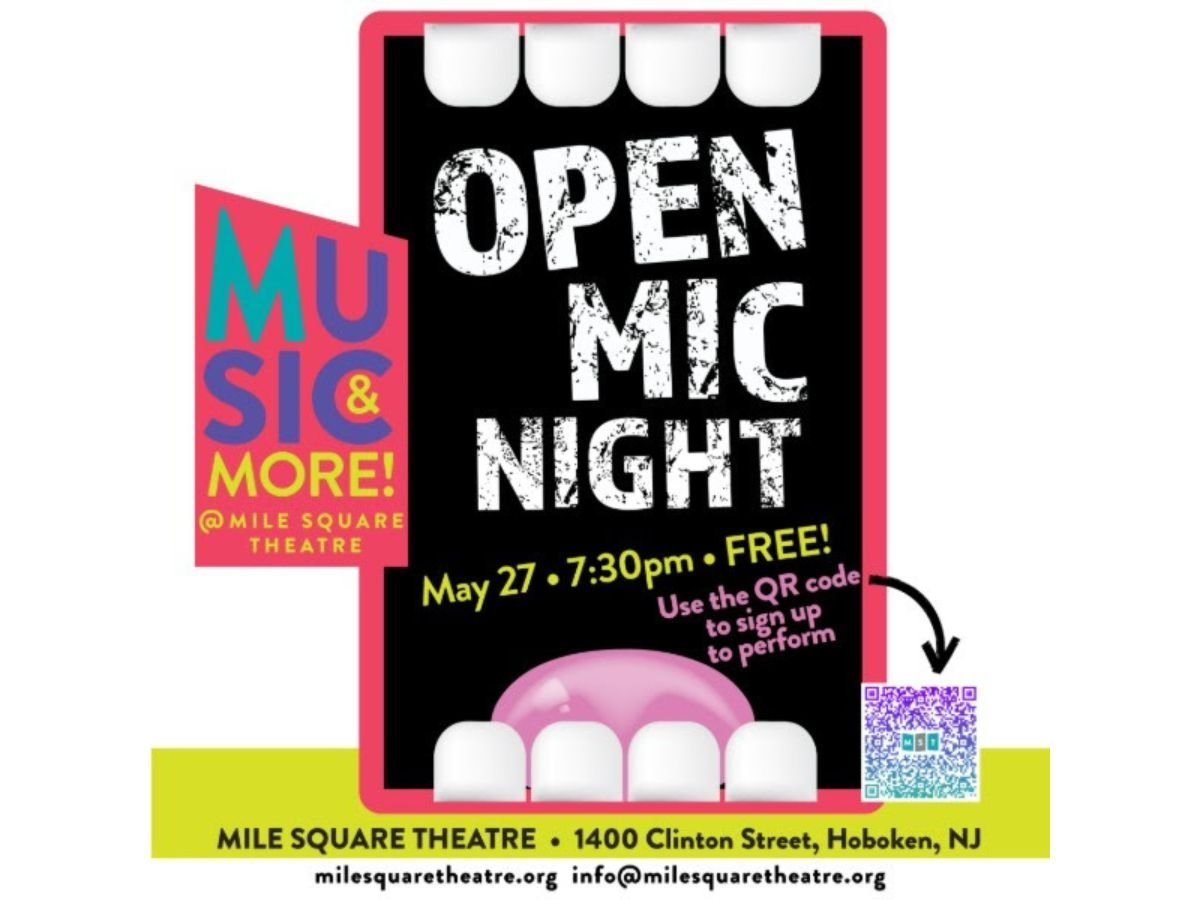 HOBOKEN - Mile Square Theatre:  MST Open Mic Night