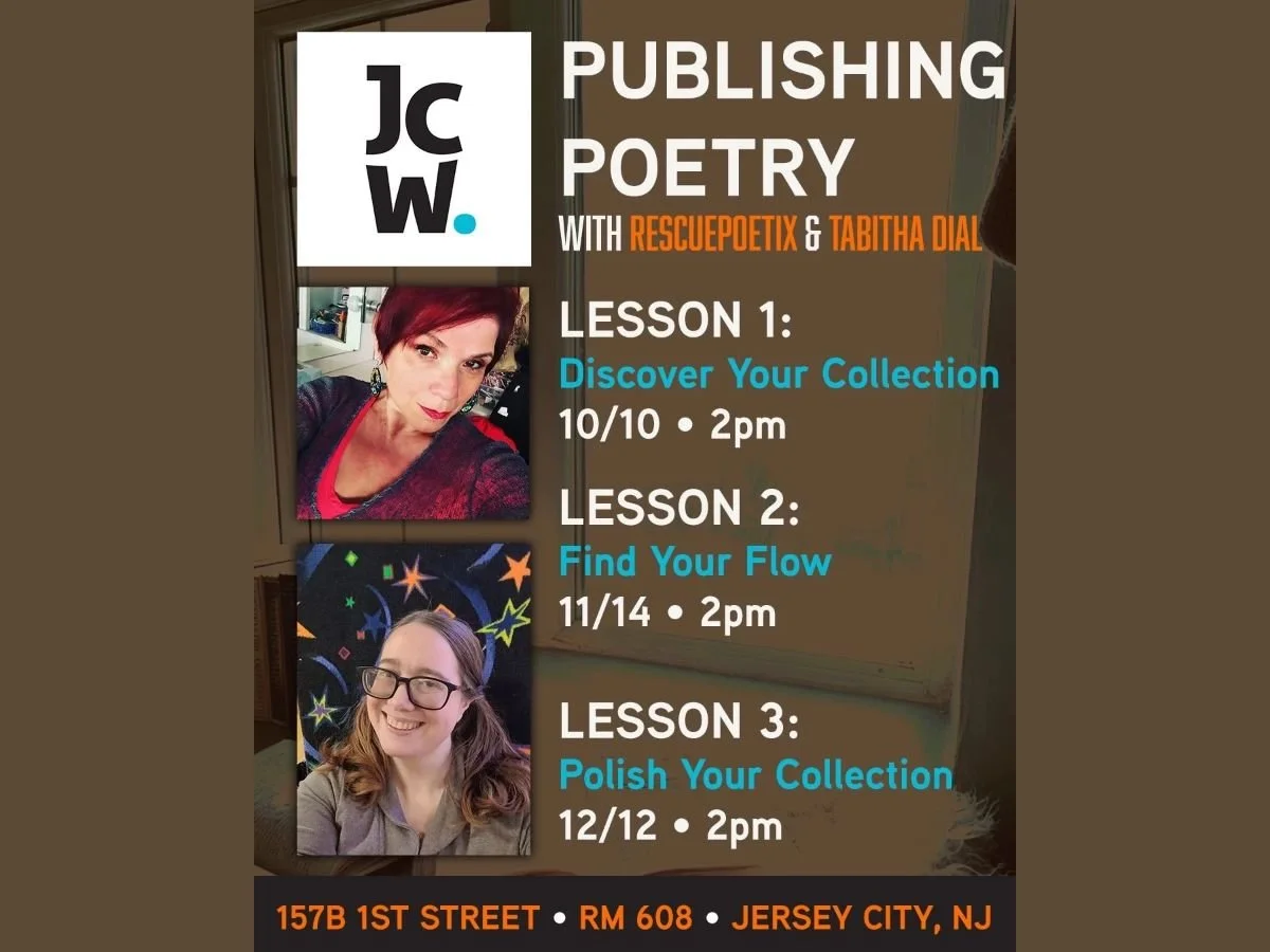 JERSEY CITY WRITERS: PUBLISHING POETRY WITH RESCUEPOETIX &amp; TABITHA DIAL