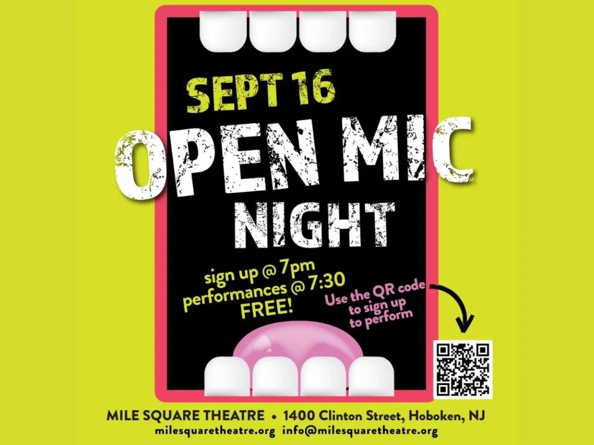 HOBOKEN - MILE SQUARE THEATRE: OPEN MIC NIGHT