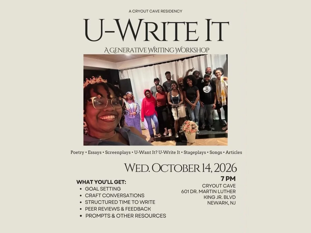 NEWARK - A CRYOUT CAVE RESIDENCY: U-Write It Wednesday