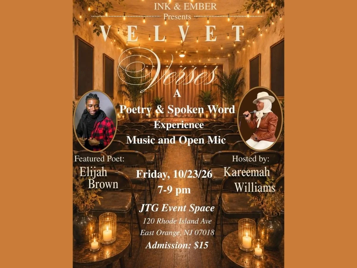 EAST ORANGE - INK &amp; EMBER: VELVET VERSES A Poetry &amp; Spoken Word Experience Music and Open Mic