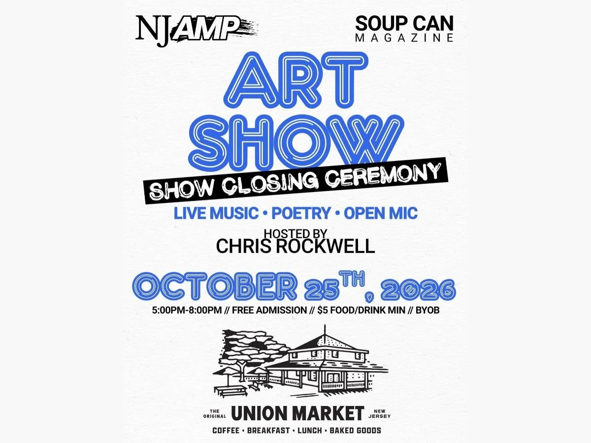 UNION- NJ AMP/SOUP CAN MAGAZINE: ART SHOW SHOW CLOSING CEREMONY