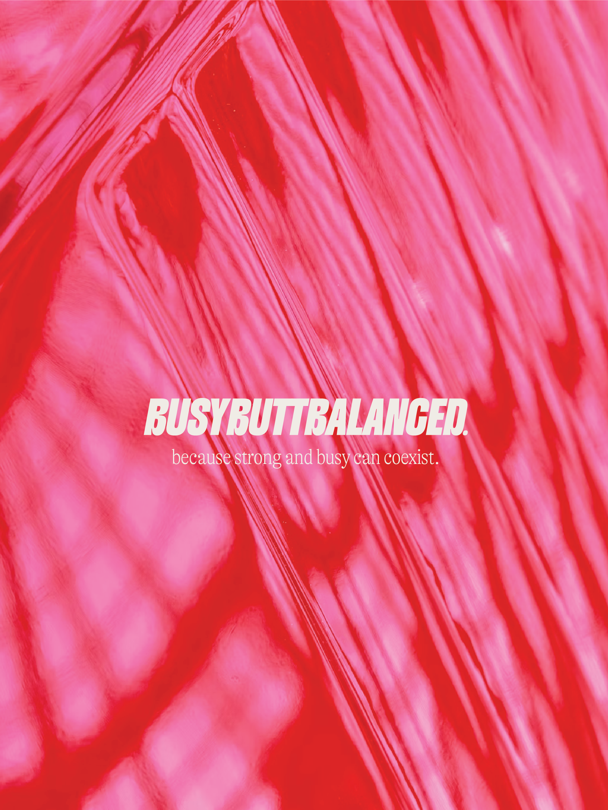 BUSY BUTT BALANCED