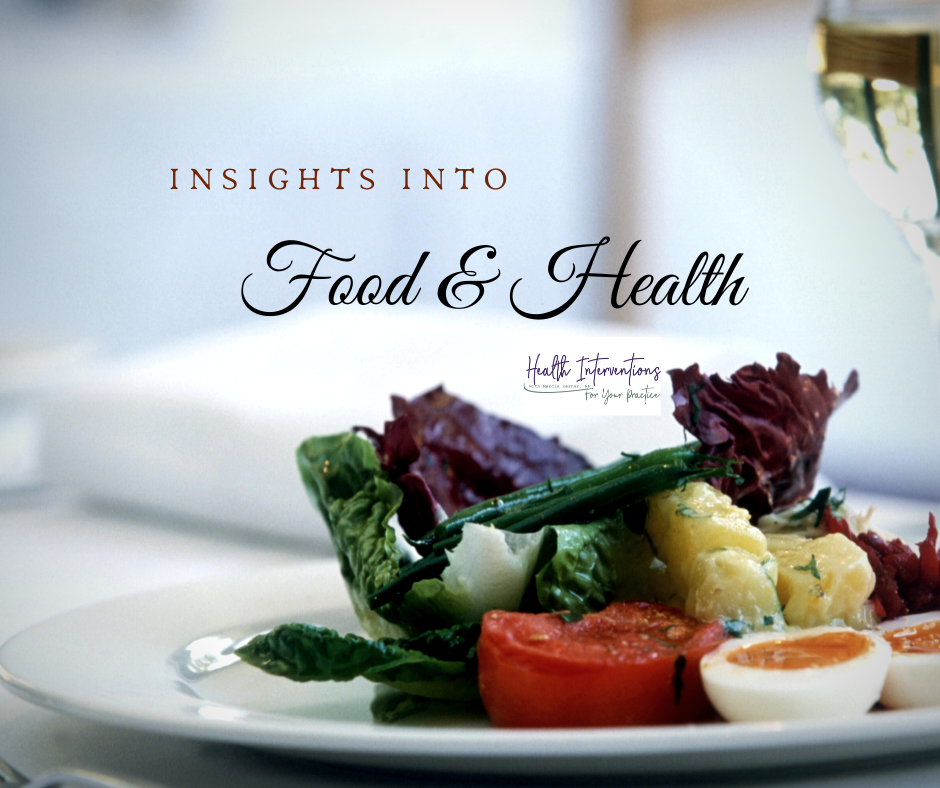 #5 Insights into Food and Health