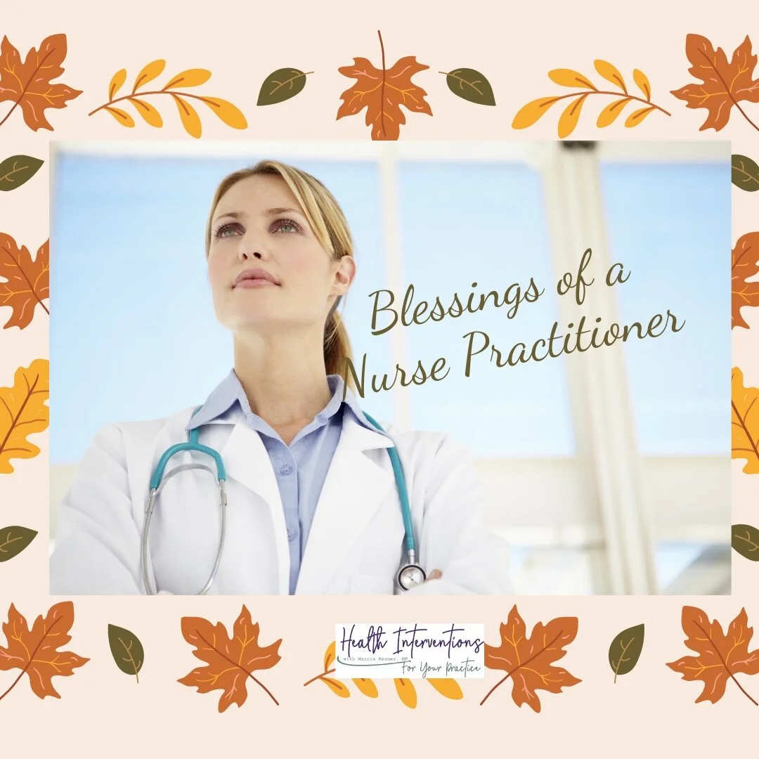 Episode #24 Blessings of a Nurse Practitioner