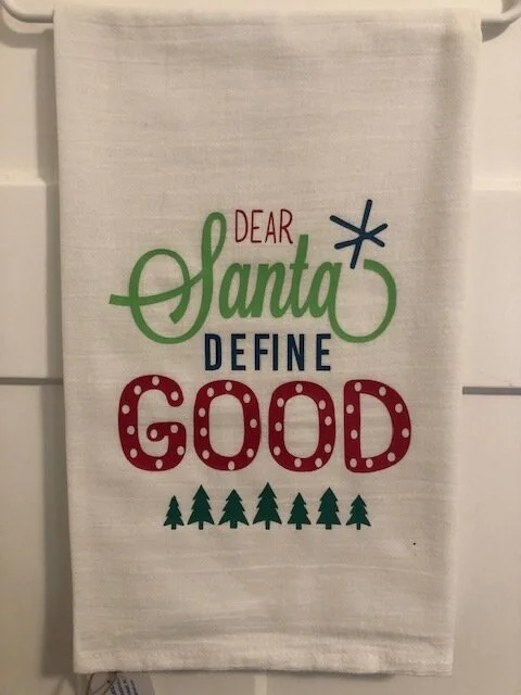 Dear Santa define good.JPG