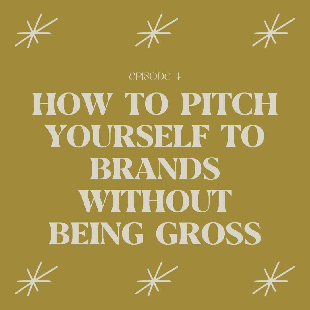 How To Pitch Yourself To Brands Without Being Gross