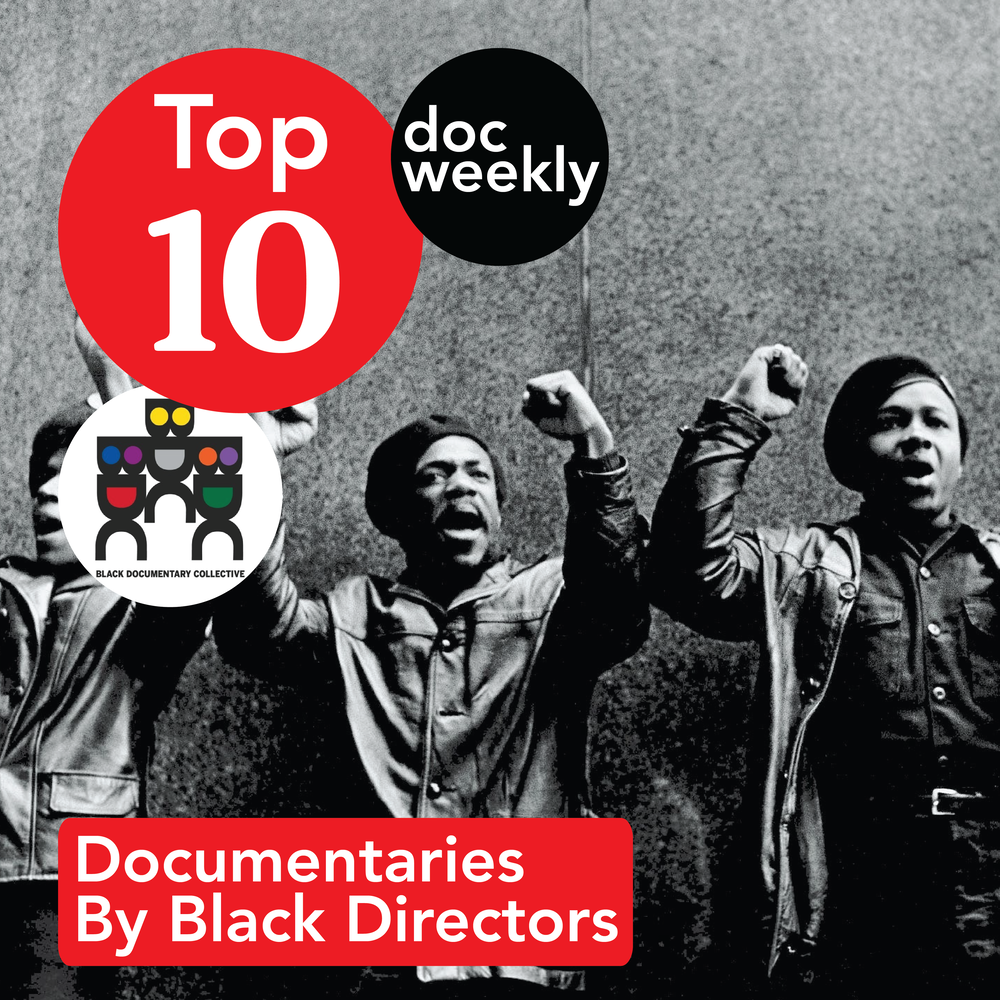 Top Documentaries from The Black Documentary Collective — Documentary