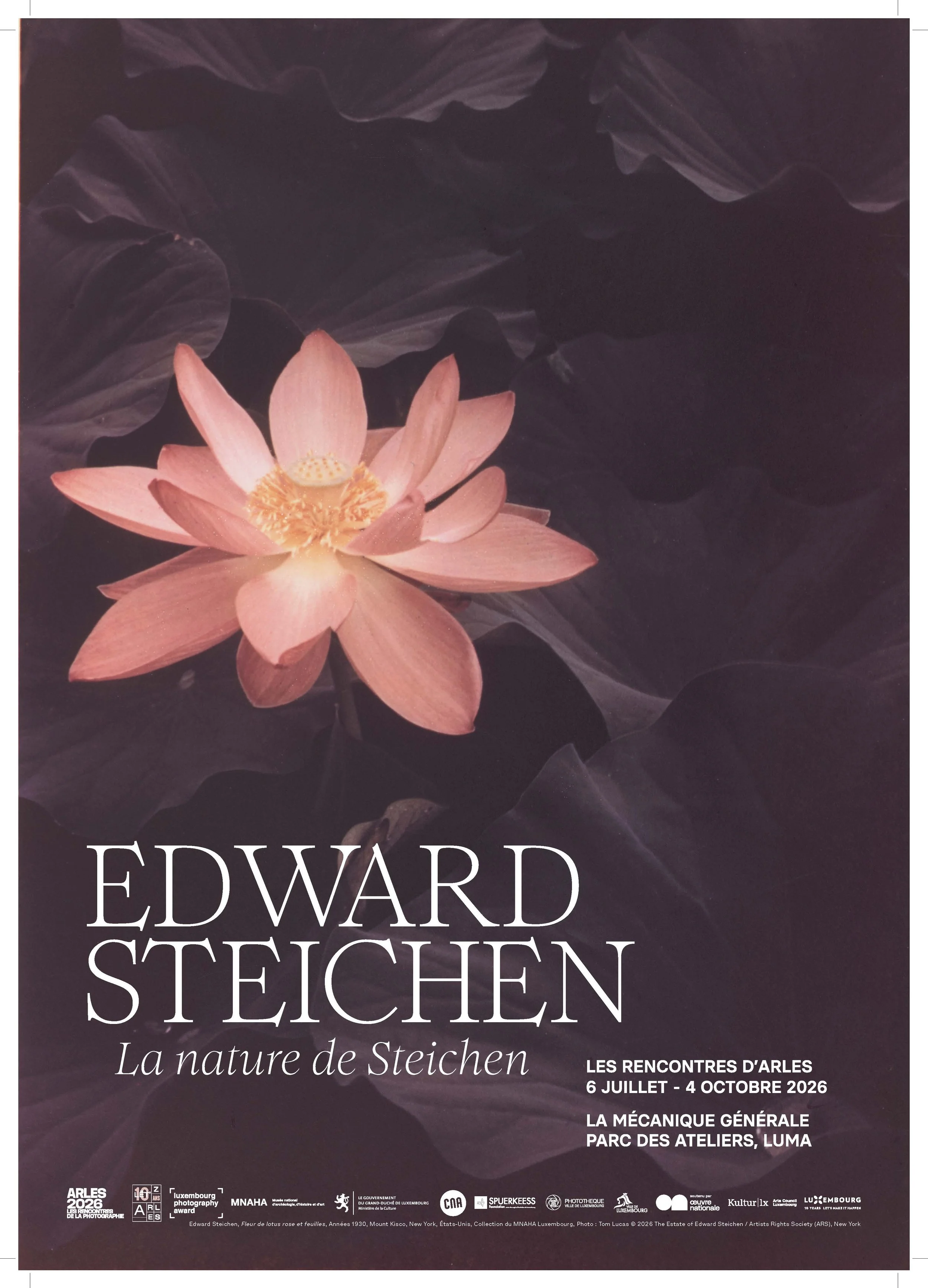  For the 57th edition of the Rencontres d’Arles, the Lët’z Arles association and the Musée national d’archéologie, d’histoire et d’art (MNAHA) of Luxembourg will co-produce   La nature d’Edward Steichen  , the first exhibition devoted to Edward Steic