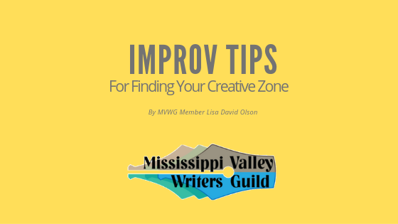 Improv Tips for Finding Your Creative Zone