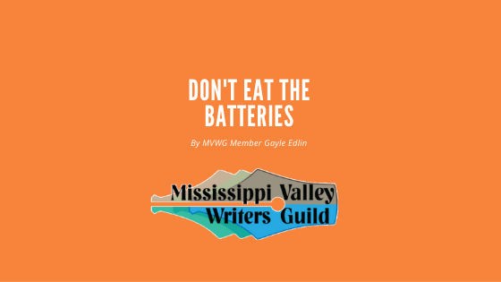 Warning: Do Not Eat Batteries