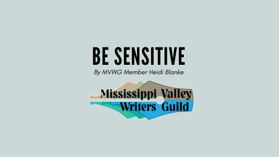 Be Sensitive