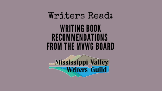 Writers Read: Writing Book Recommendations from the MVWG Board