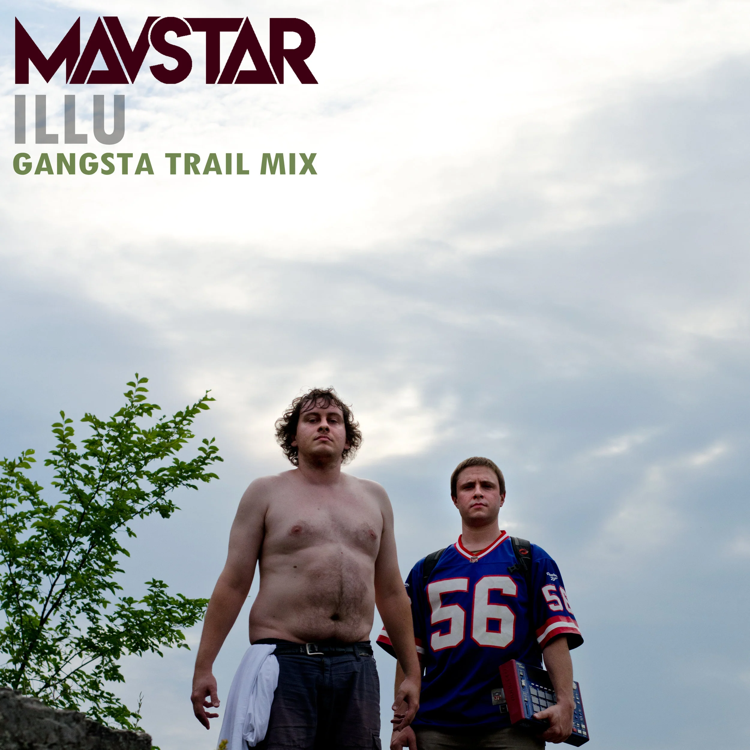 Gangsta Trail Mix by Mavstar &amp; ILLu