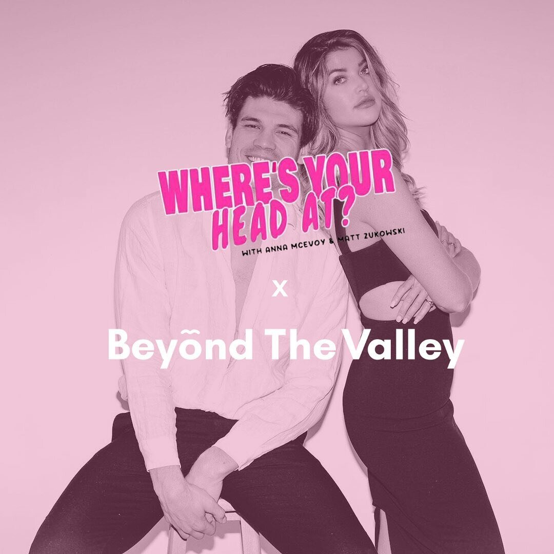 JUST IN 🚨
Anna and Matt will be taking the stage at this years Beyond the Valley festival for a live show of Where&rsquo;s Your Head At in the podcast tent! 

After great success at Splendour in the Grass we&rsquo;re so excited to see them back in a