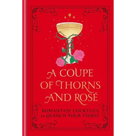 A Coupe of Thornes and Roses