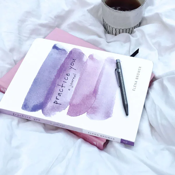 Elena Brower - Practice You