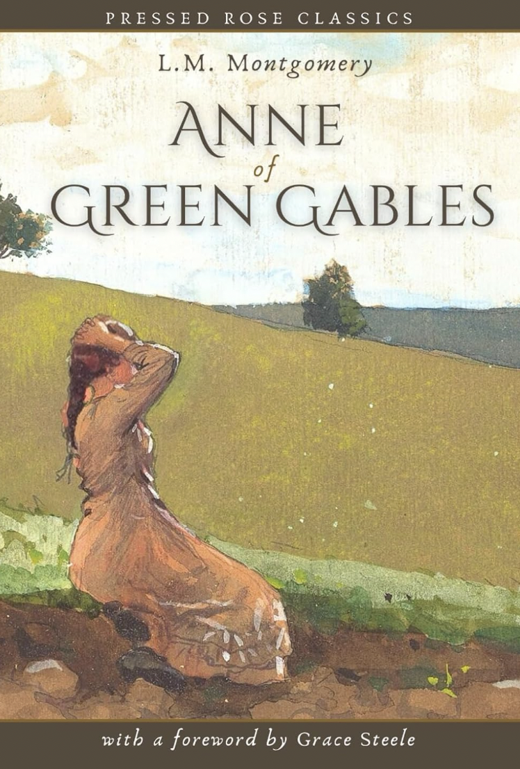 Anne of Green Gables by L.M. Montgomery