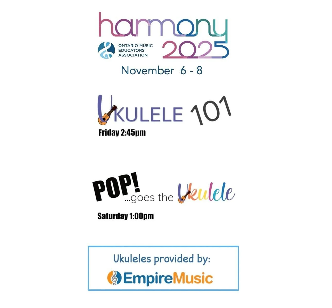 I&rsquo;m thrilled to be teaching two ukulele clinics at @omeaontario Music Conference &ldquo;Harmony&rdquo; this year in Toronto. @empiremusicco will be there with ukuleles on site so that teachers can play along while learning some great techniques