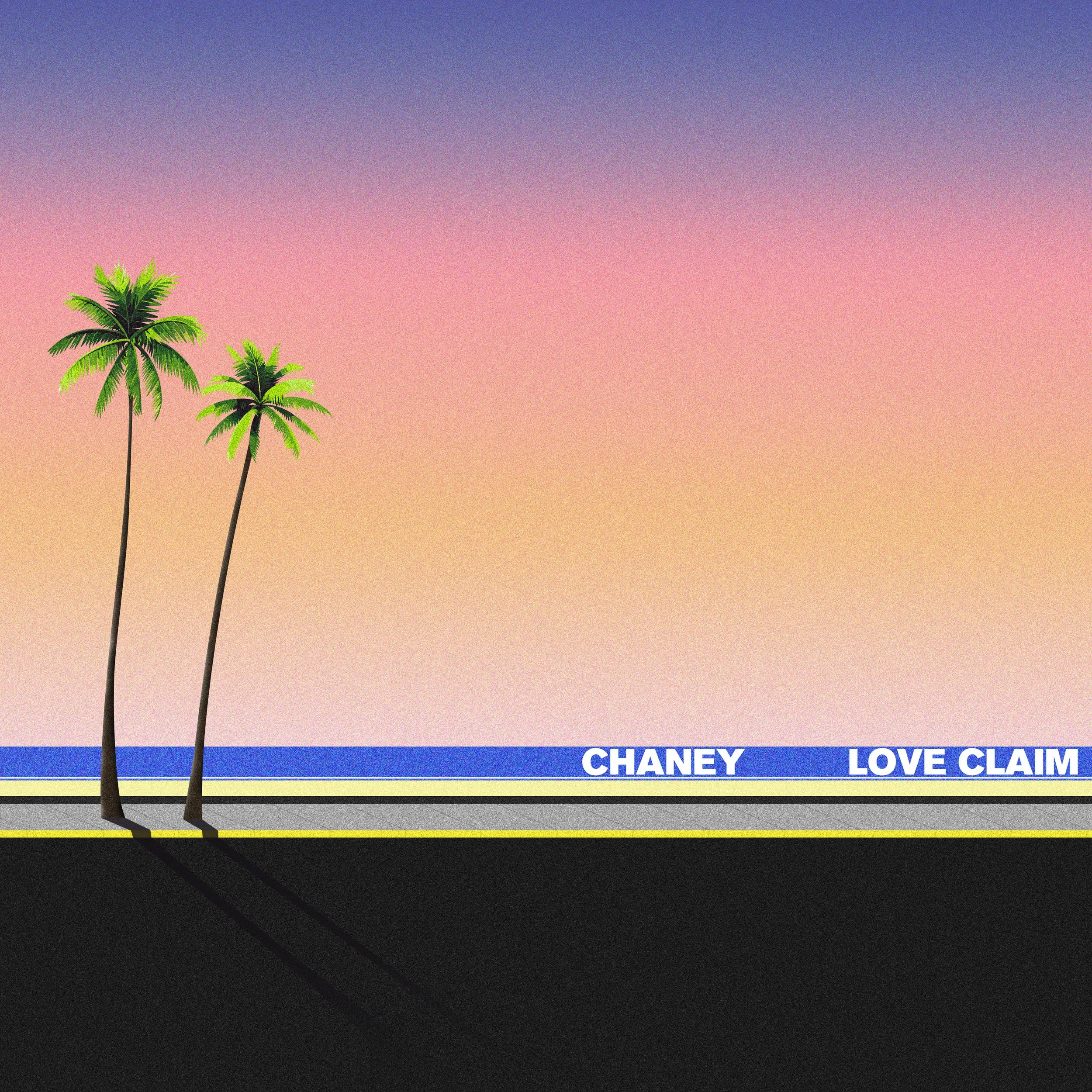 CHANEY - Love Claim.jpg