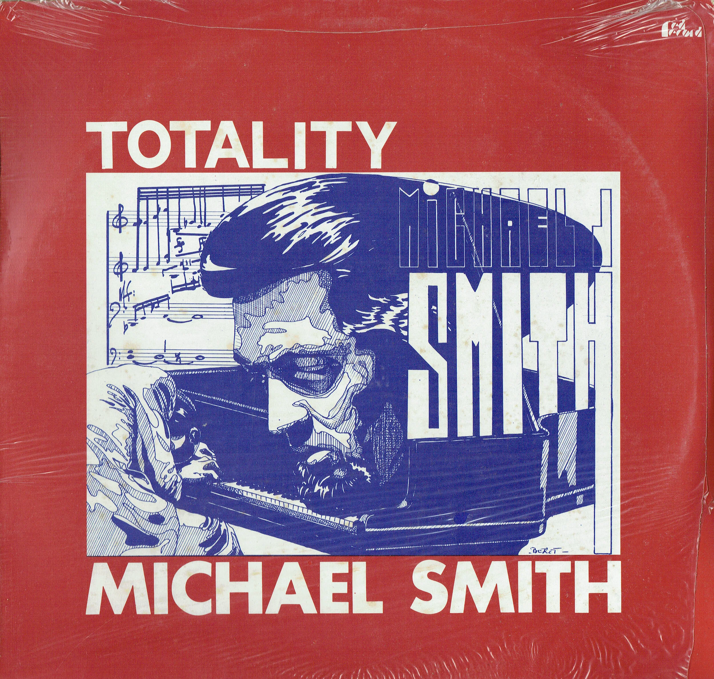 Michael Smith  ‎– Totality