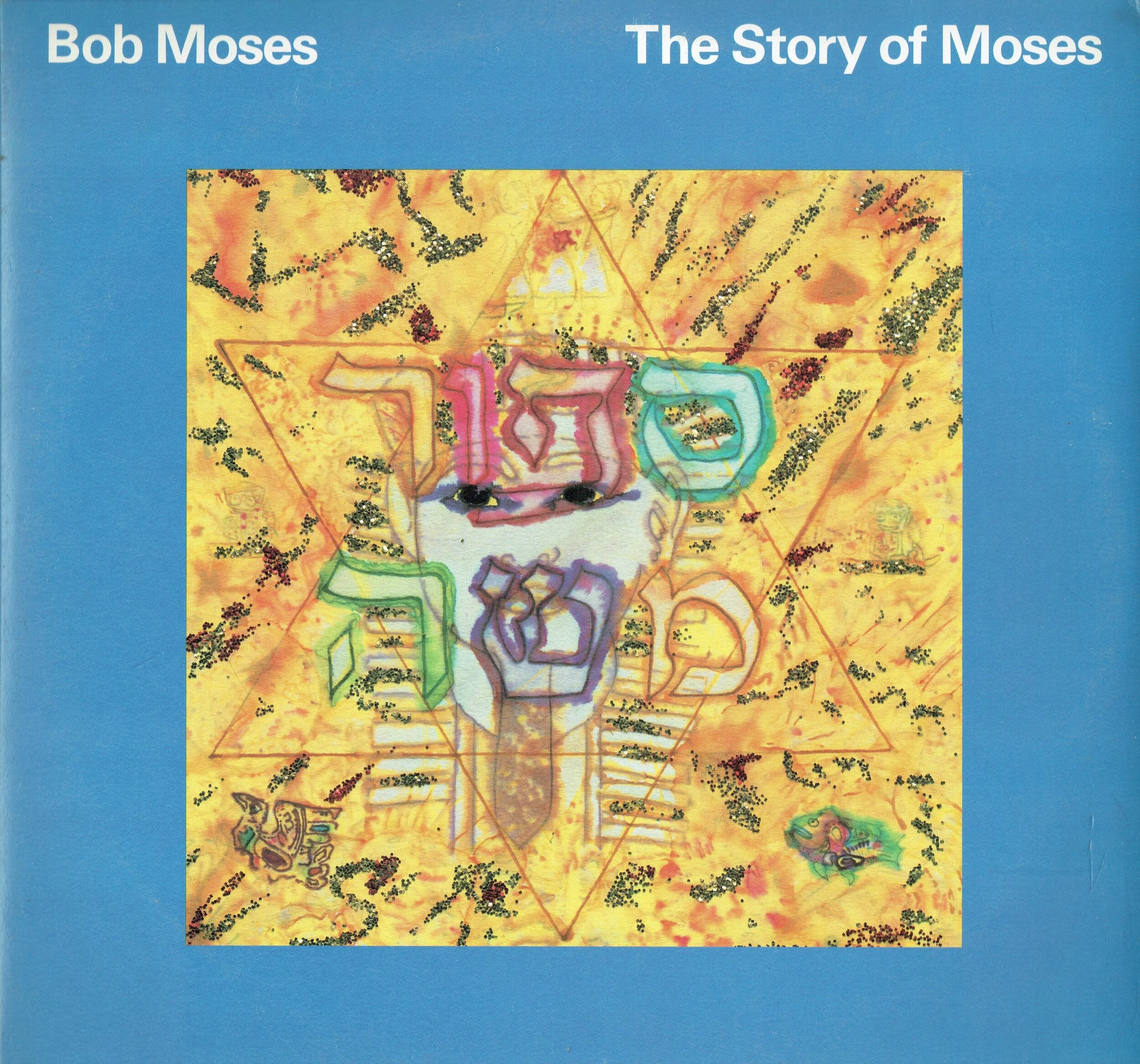 Bob Moses ‎– The Story Of Moses