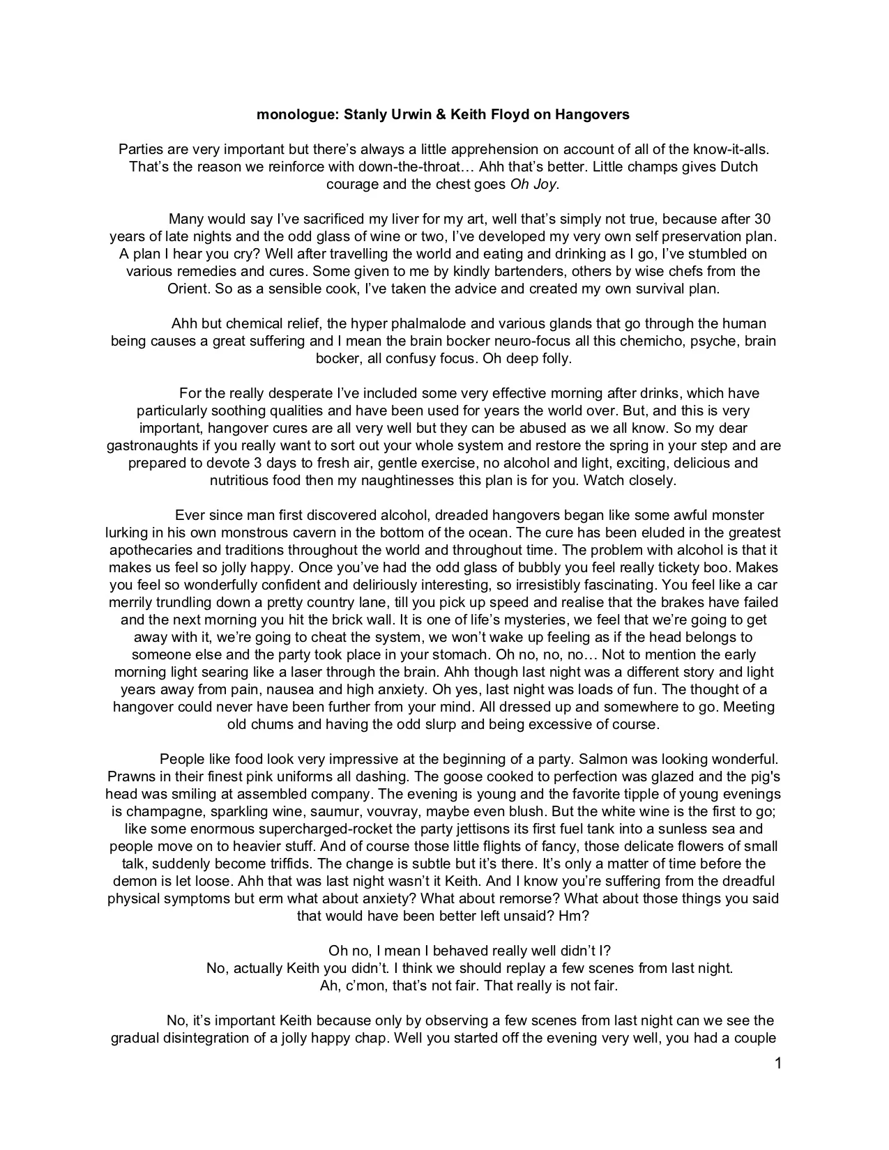 monologue_ Stanly Urwin & Keith Floyd on Hangovers .jpg