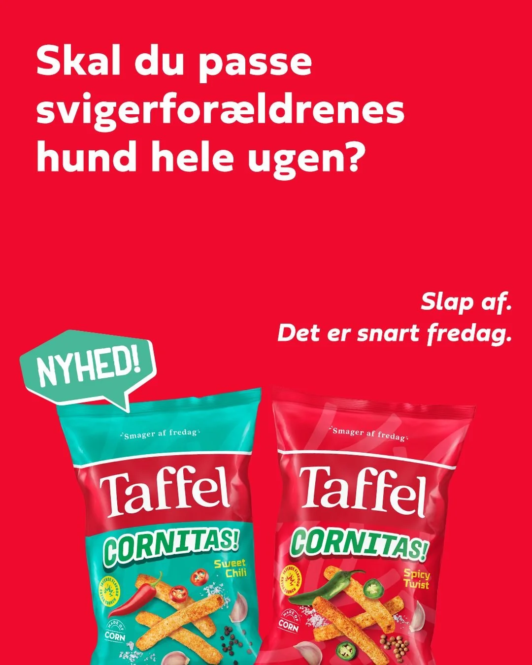 Det kan v&aelig;re h&aring;rdt arbejde at passe andres hund 🐶 Men hey, m&aring;ske bel&oslash;nner de indsatsen med en pose Taffel Cornitas 😎