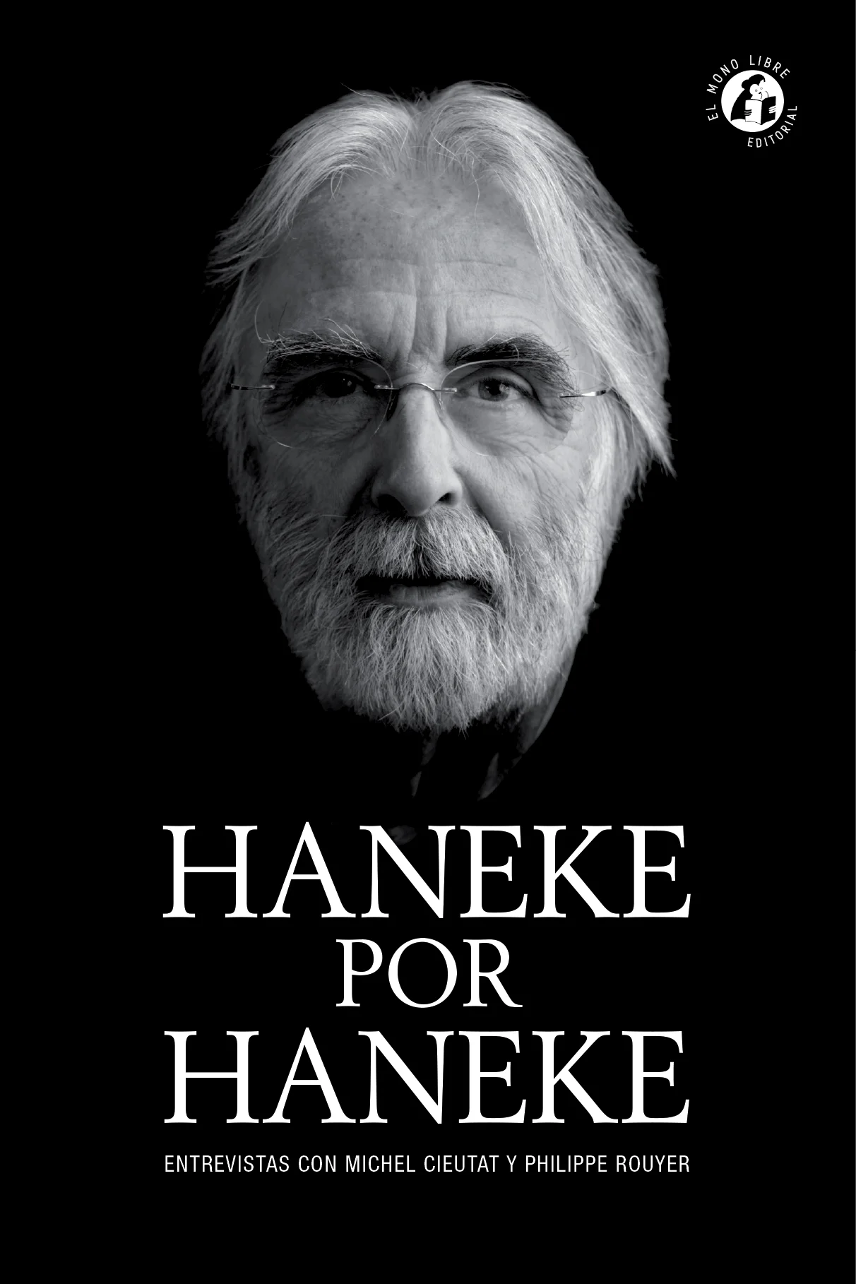 HANEKE POR HANEKE - PORTADA - EL MONO LIBRE.jpeg