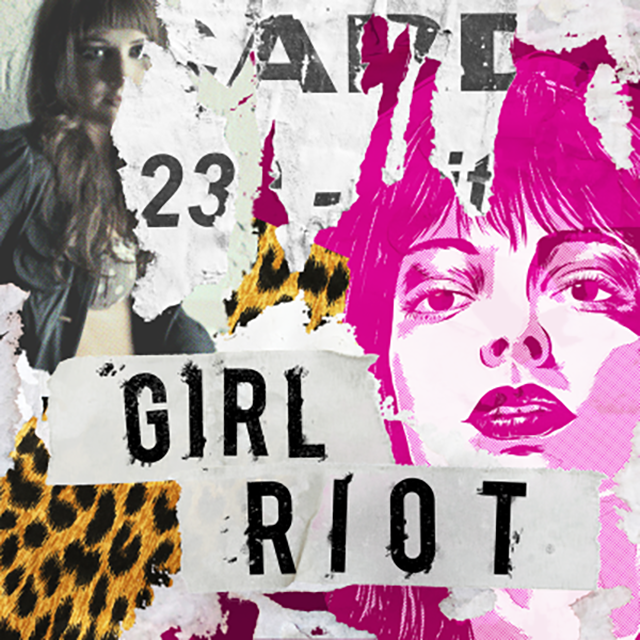 18.-0644_Girl_Riot_FA_800x800.png