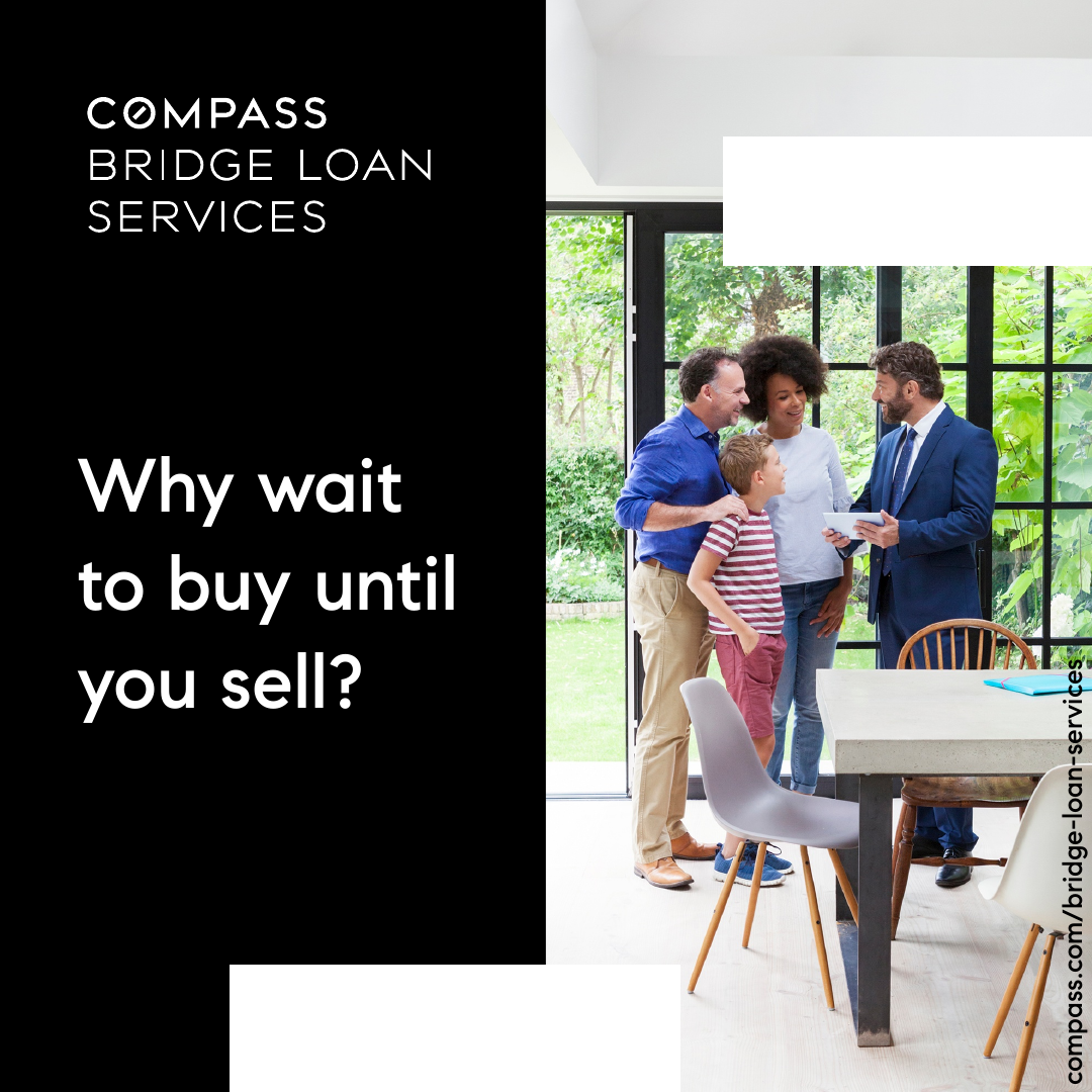 COMPASS BRIDGE LOANS