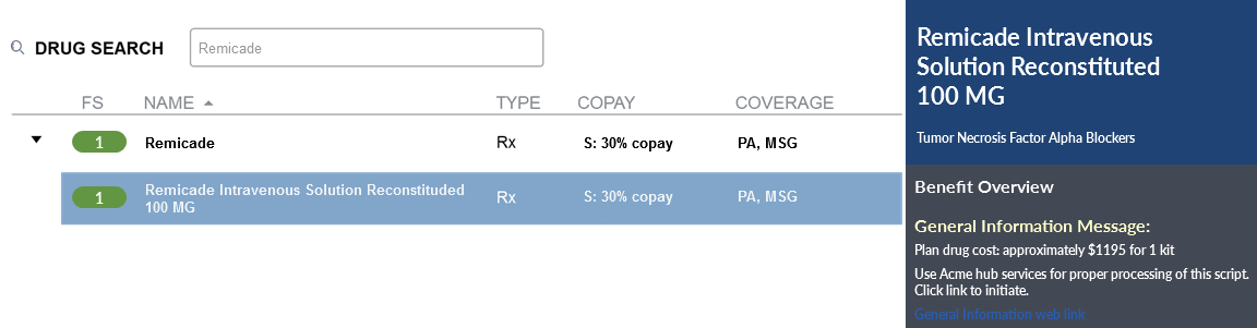 Formulary results for a medical benefit with a text note about coverage