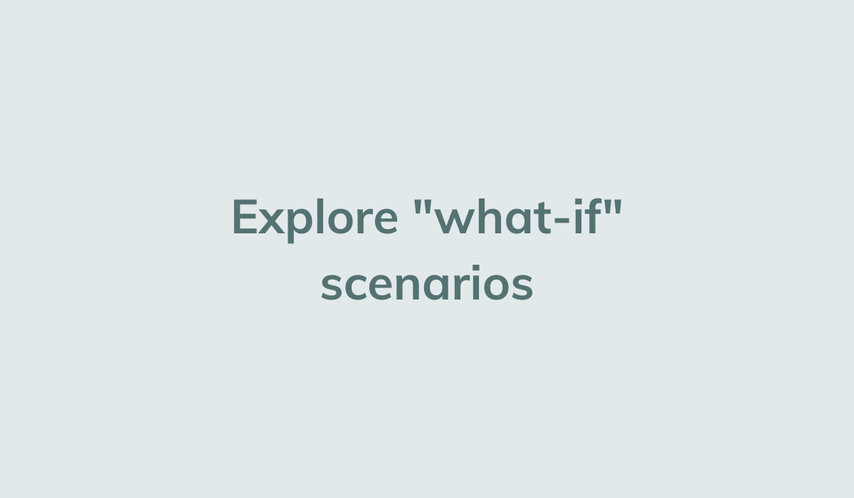 Explore what-if.png