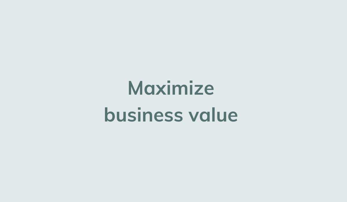 Maximize biz value (1).png