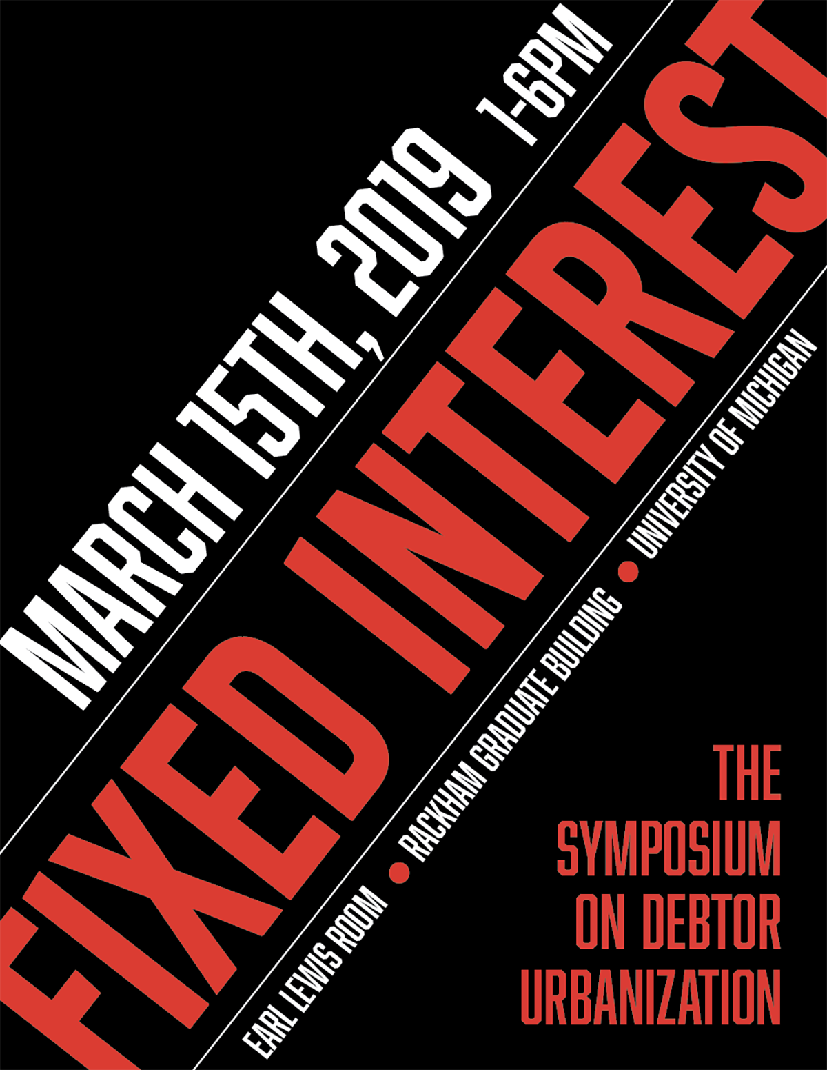  Custom Flyer for Symposium at the University of Michigan. Created in Adobe InDesign 