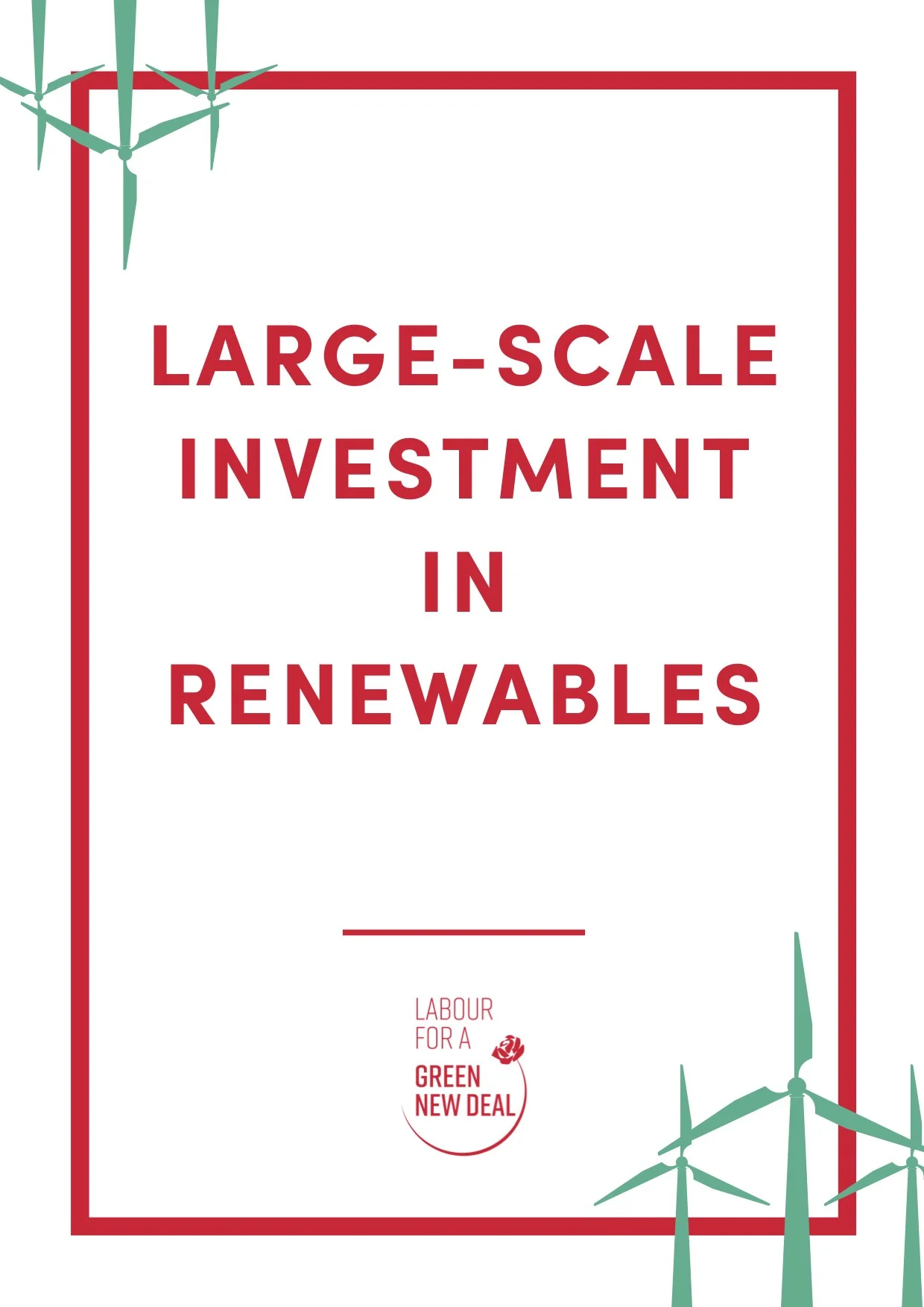 Large-scale investment in renewables