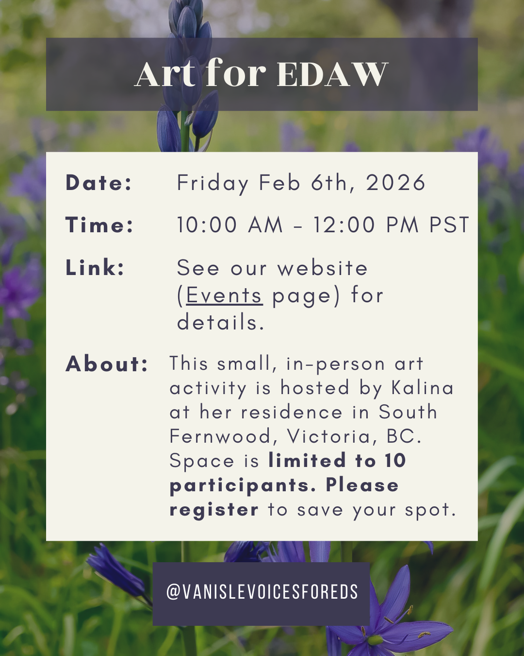 event poster, title has white serif font text and purple semi-transparent background, main text is cream colour with dark purple text, background photo of grass and purple cammas flowers. VIVED IG account at bottom