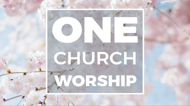 One Church Online Worship