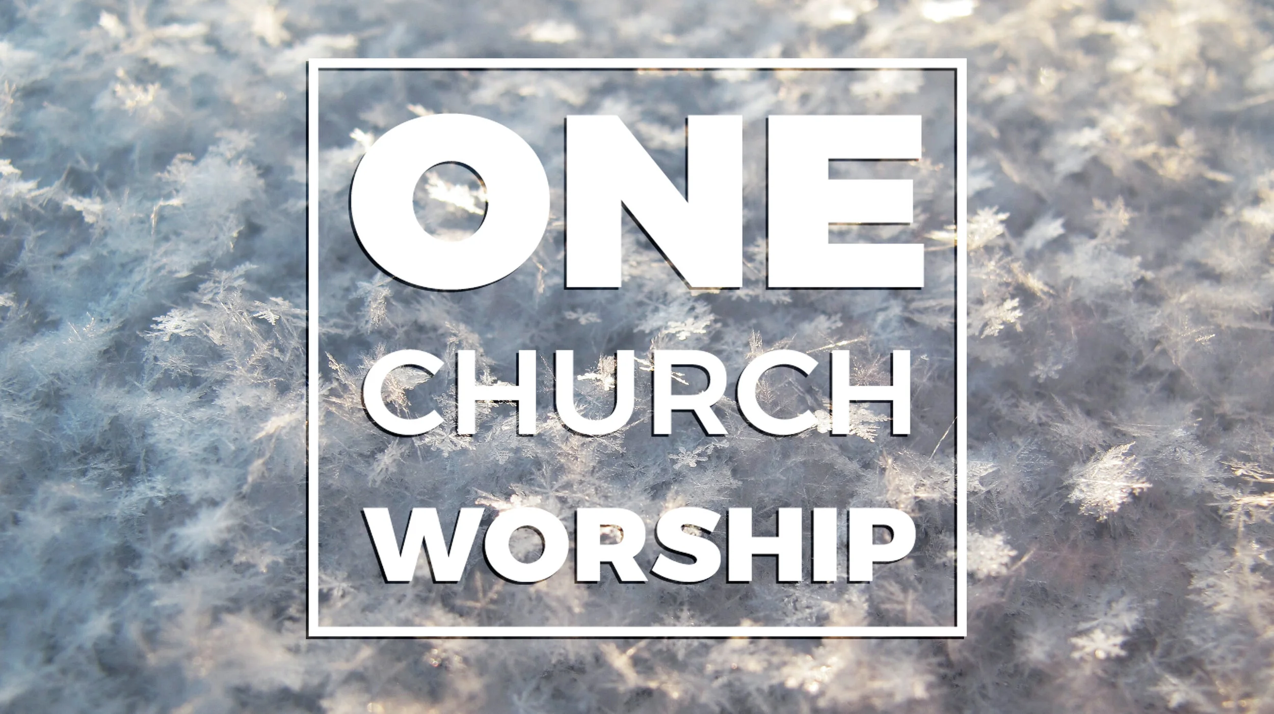 One Church Worship